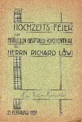 Libreta de boda “Zur Hochzeits-feier von Fräulein Gertrud Kychenthal mit Herrn Richard Löwi”